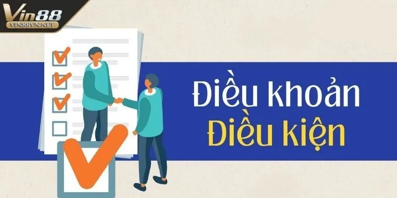 dieu-kien-va-dieu-khoan-quan-trong