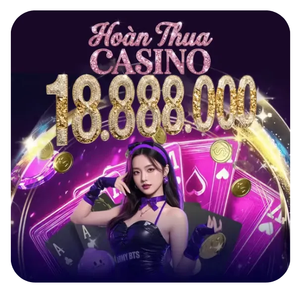 hoàn thua casino
